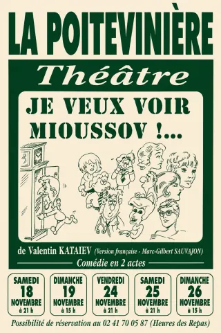 Affiche de la pièce Je veux voir Mioussov !