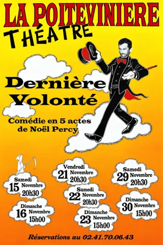Affiche de la pièce Dernière volonté